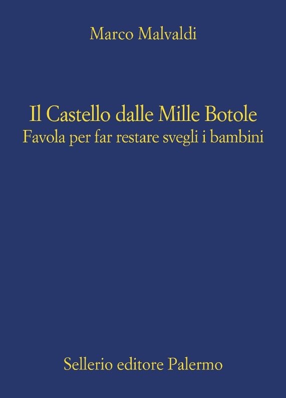 Marco Malvaldi – Il Castello dalle Mille Botole (scaricalo gratis)