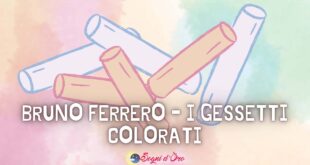 Bruno Ferrero – I gessetti colorati Bruno Ferrero – I gessetti colorati