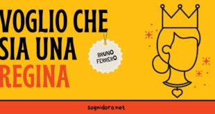Voglio che sia una regina Voglio che sia una regina