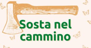 Sosta nel cammino Sosta nel cammino