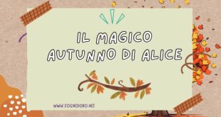 Il Magico Autunno di Alice Il Magico Autunno di Alice